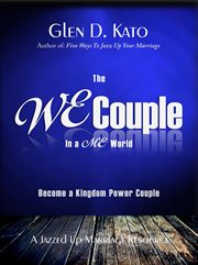 The we couple in a me world. Become a Kingdom Power Couple cover image cdn