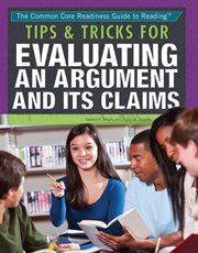 Tips & tricks for evaluating an argument and its claims cover image cdn