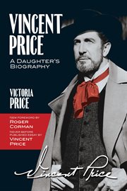 Vincent Price : a daughter's biography cover image cdn