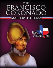Why Francisco Coronado matters to Texas cover image cdn