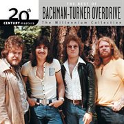 20th century masters: the millennium collection: best of bachman turner overdrive cover image cdn