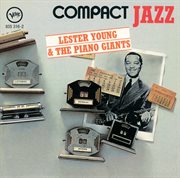 Lester Young & the piano giants cover image cdn
