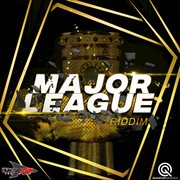 Major league riddim cover image cdn