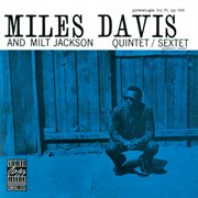 Miles Davis and Milt Jackson Quintet/Sextet cover image cdn