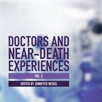 Doctors and near-death experiences, vol. 2 cover image cdn