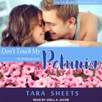 Don't touch my petunia cover image cdn