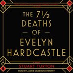 The 7 ư  deaths of evelyn hardcastle cover image cdn