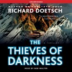 The thieves of darkness : a thriller cover image cdn