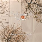 Underground stories cover image cdn