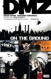 DMZ. Volume 1, issue 1-5, On the ground cover image cdn