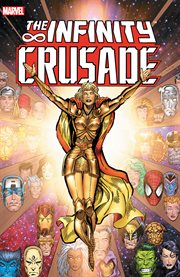 The infinity crusade. Volume 1, issue 1-3 cover image cdn