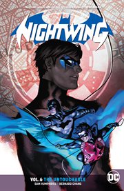 Nightwing. Volume 6, issue 35-43, The untouchable cover image cdn