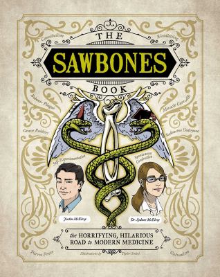 Sawbones : the horrifying, hilarious road to modern medicine  cover image cdn