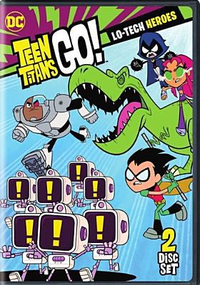 Teen Titans go! Lo-tech heroes. Season 4, part 2 cover image cdn