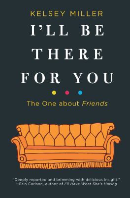 I'll be there for you : the one about Friends  cover image cdn