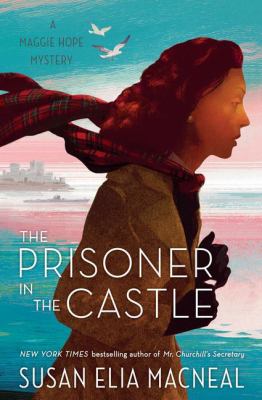 The prisoner in the castle a Maggie Hope mystery  cover image cdn