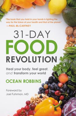 31-day food revolution : heal your body, feel great, and transform your world  cover image cdn