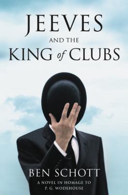 Jeeves and the king of clubs : a novel in homage to P.G. Wodehouse  cover image cdn