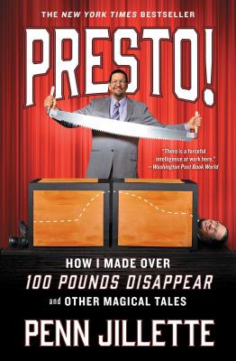 Presto! : how I made over 100 pounds magically disappear and other magical tales  cover image cdn