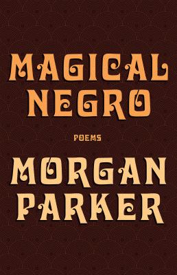 Magical negro : poems  cover image cdn