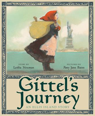 Gittel's journey : an Ellis Island story  cover image cdn