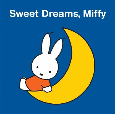 Sweet dreams Miffy  cover image cdn