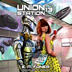 Party night on Union Station : EarthCent Ambassador Series, Book 13 cover image cdn