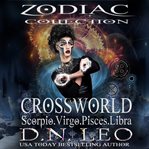Crossworld. Zodiac Collection: Scorpio - Virgo - Pisces - Libra cover image cdn