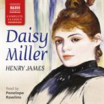 Daisy Miller ; : and, Washington Square cover image cdn