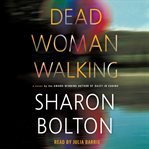 Dead woman walking : a novel cover image cdn