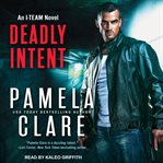 Deadly intent : an I-Team novel cover image cdn