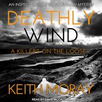 Deathly wind. A killer's on the loose і cover image cdn