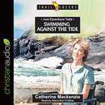 Joni eareckson tada. Swimming Against the Tide cover image cdn