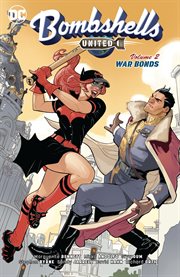 Bombshells: united vol. 2: war bonds. Volume 2, issue 7-12 cover image cdn