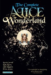 The complete Alice in Wonderland. Issue 1-4 cover image cdn