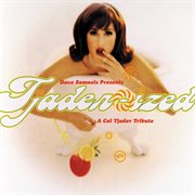 Dave samuels presents tjader-ized (a tribute to cal tjader) cover image cdn