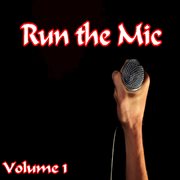 Run the mic, vol. 1 cover image cdn