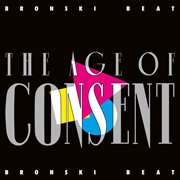 The age of consent (remastered) [expanded edition]. Remastered ; Expanded Edition cover image cdn