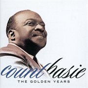 Count Basie : the golden years cover image cdn