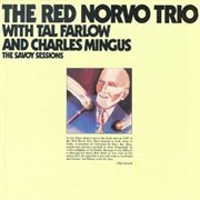 The savoy sessions: the red norvo trio cover image cdn
