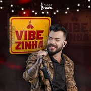 Vibezinha do thiago brava (ao vivo). Ao vivo cover image cdn