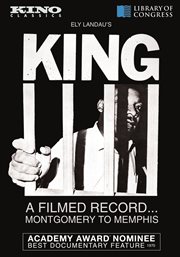 King : a filmed record... Montgomery to Memphis cover image cdn