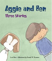 Aggie and Ben : three stories cover image cdn