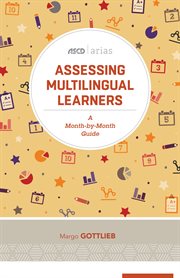 Assessing multilingual learners : a month-by-month guide cover image cdn