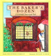 The baker's dozen : a colonial American tale cover image cdn