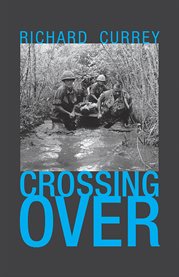 Crossing over : a Vietnam journal cover image cdn