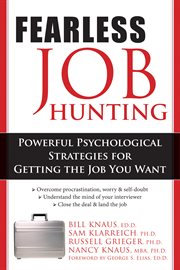 Fearless job hunting : powerful psychological strategies for getting the job you want cover image cdn