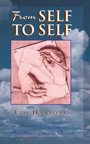 From self to self : notes and quotes in response to awakening to the dream cover image cdn