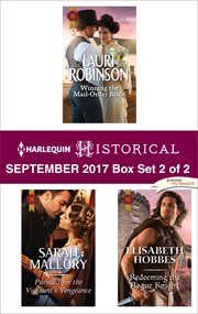Harlequin historical September 2017 : Winning the mail-order bride ; Pursued for the viscount's vengeance ; Redeeming the rogue knight. Box set 2 of 2 cover image cdn