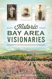 Historic bay area visionaries cover image cdn